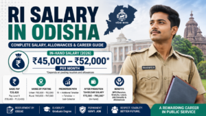 RI Salary in Odisha feature image highlighting the 2026 in-hand salary, pay scale, allowances, promotion, benefits, and career growth for Odisha Revenue Inspectors.